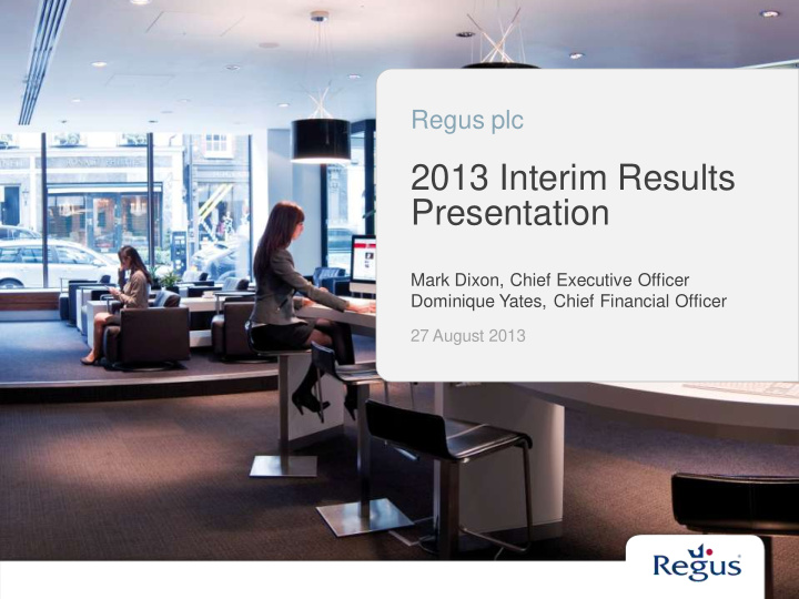 2013 interim results presentation