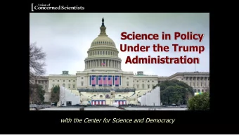 Science in Policy  Under the Trump  Administration  with the Center for Science and Democracy