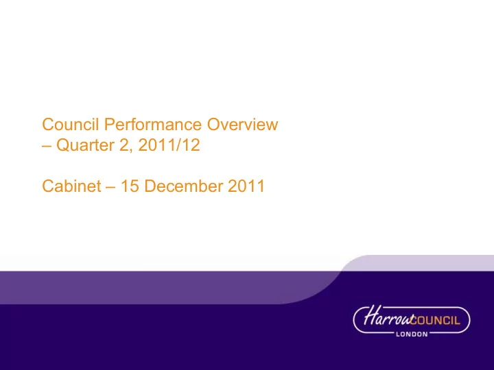 council performance overview quarter 2 2011 12 cabinet 15