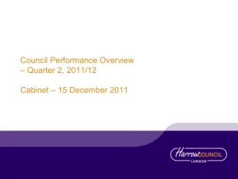 Council Performance Overview    Quarter 2, 2011/12  Cabinet   15 December 2011  Introduction