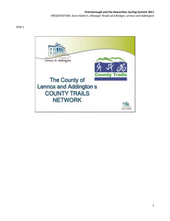The County of  Lennox and Addingtons  COUNTY TRAILS  NETWORK  1  Peterborough and the Kawarthas