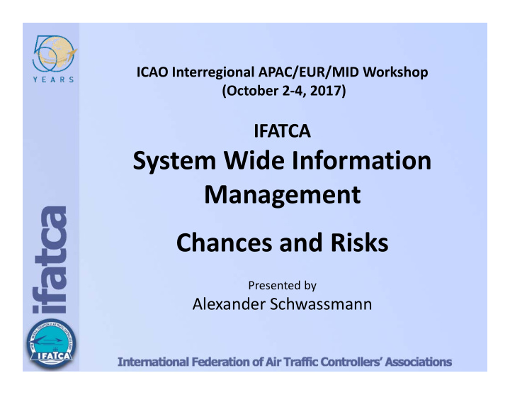 system wide information management chances and risks