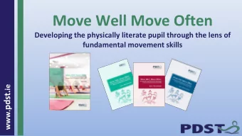 Move Well Move Often  Developing the physically literate pupil through the lens of  fundamental