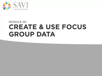 CREATE &amp; USE FOCUS  GROUP DATA  Our Agenda  5  Introductions, Curriculum Overview  min  5