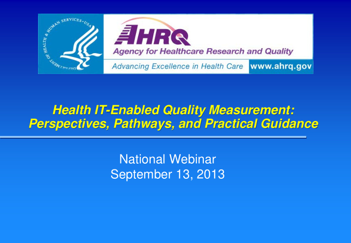 health it enabled quality measurement perspectives