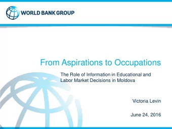 From Aspirations to Occupations  The Role of Information in Educational and  Labor Market Decisions