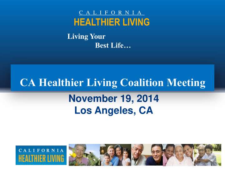 ca healthier living coalition meeting