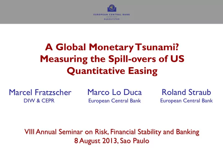 a global monetary tsunami measuring the spill overs of us
