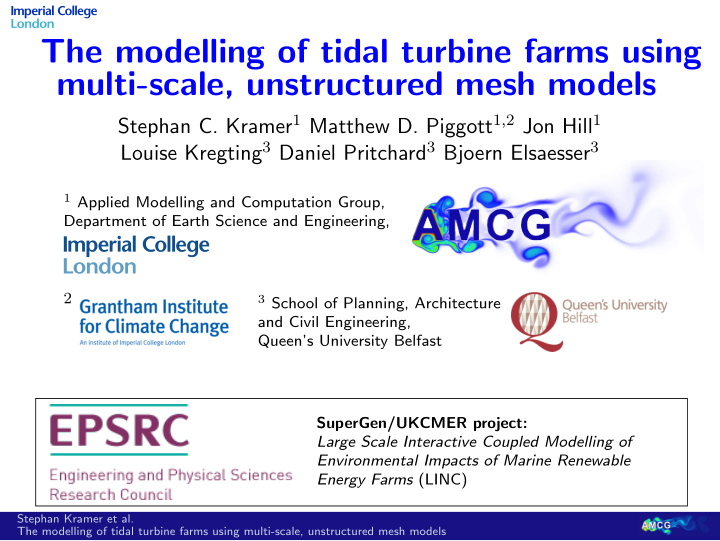 the modelling of tidal turbine farms using multi scale