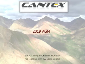 2019 AGM  203-1634 Harvey Ave., Kelowna, BC, Canada  Tel: +1 250 860 8599   Fax: +1 250 860 1362