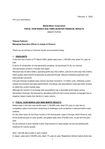 February 5, 2020  (For your information)  Mazda Motor Corporation  FISCAL YEAR MARCH 2020 THIRD