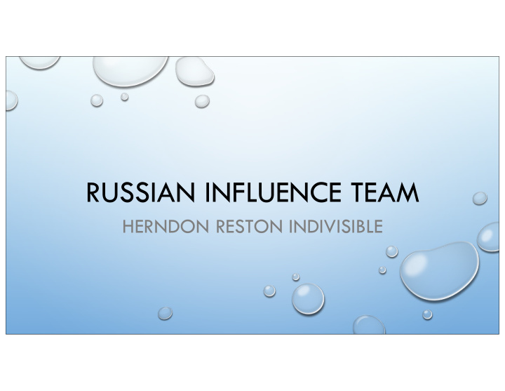 russian influence team
