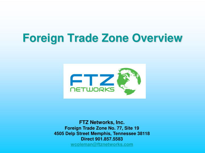 foreign trade zone overview