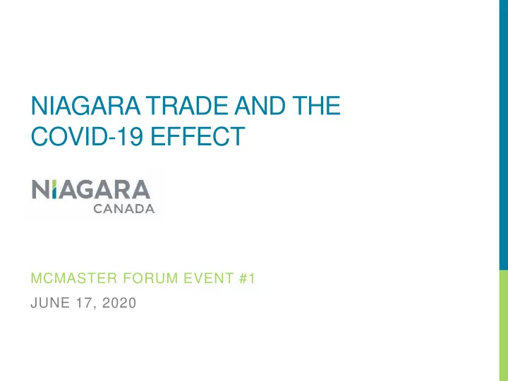 niagara trade and the covid 19 effect