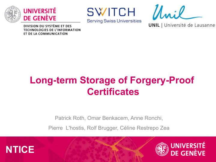 long term storage of forgery proof certificates