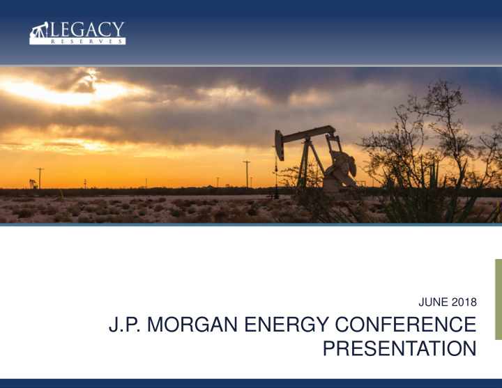 j p morgan energy conference presentation certain
