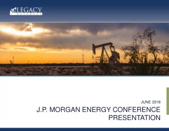 J.P. MORGAN ENERGY CONFERENCE  PRESENTATION  Certain Disclosures  Forward-Looking Information  This