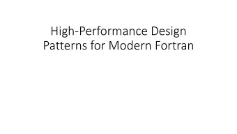 Patterns for Modern Fortran  Variation points  Accomodate for change  Partial differential