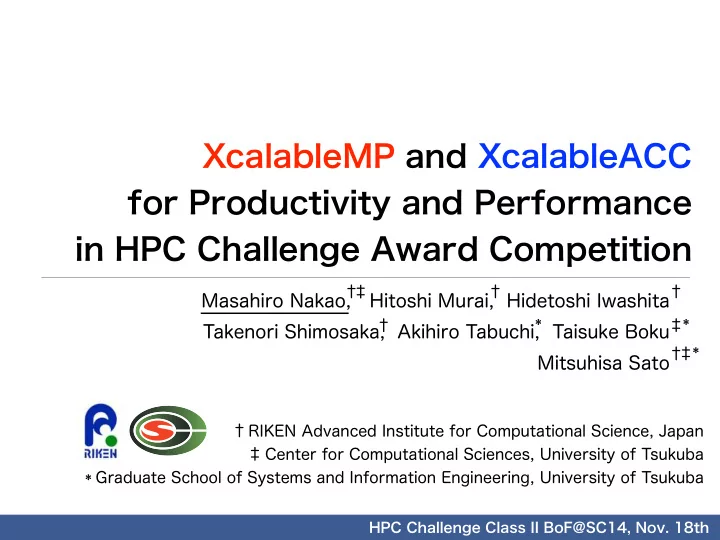 xcalablemp and xcalableacc