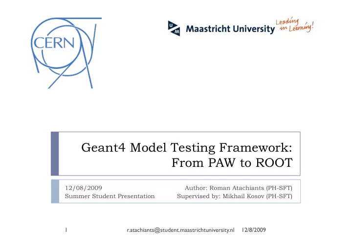 geant4 model testing framework from paw to root