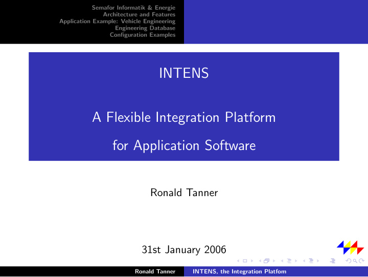 intens a flexible integration platform for application