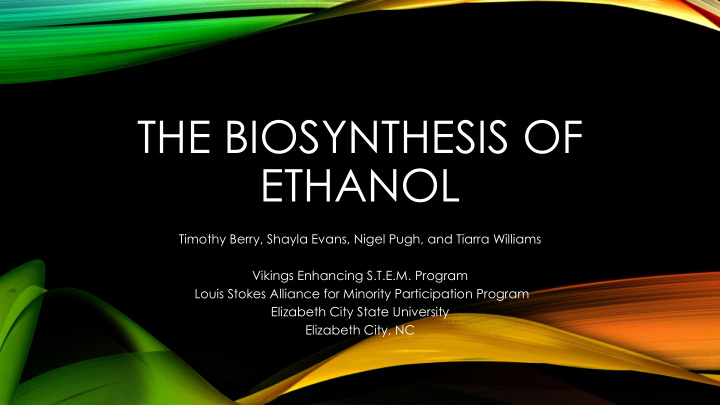 the biosynthesis of