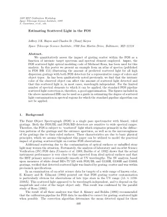 Estimating Scattered Light in the FOS  Jeffrey J.E. Hayes and Charles D. (Tony) Keyes  Space