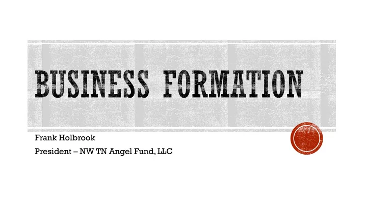 president nw tn angel fund llc stand up if you know where