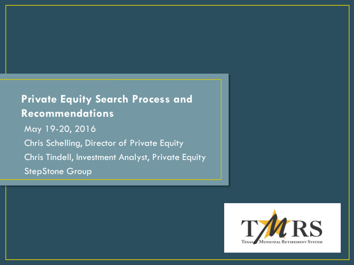 private equity search process and recommendations