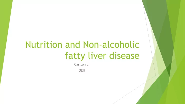 nutrition and non alcoholic fatty liver disease