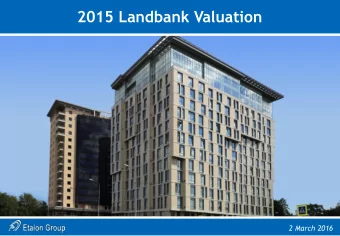 2015 Landbank Valuation  2 March 2016  Disclaimer  IMPORTANT: You must read the following before