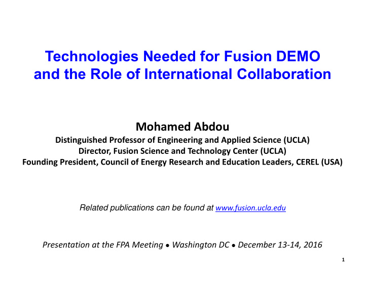 technologies needed for fusion demo and the role of