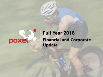 Full Year 2018  Financial and Corporate  Update  Disclaimer  Some of the statements contained in