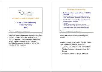 This document contains the presentation given  These are the countries covered by the  by the