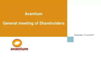 General meeting of Shareholders  Amsterdam, 14 June 2017  1  OPENING  2  2  REPORT OF THE
