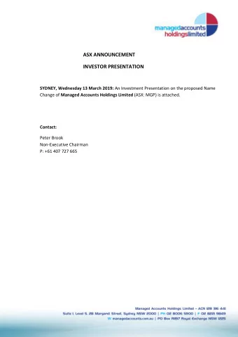 ASX ANNOUNCEMENT  INVESTOR PRESENTATION SYDNEY, Wednesday 13 March 2019: An Investment Presentation