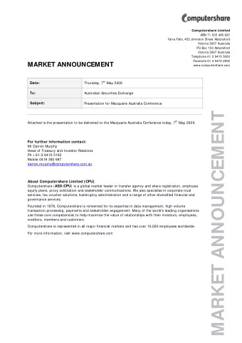 MARKET ANNOUNCEMENT Attached is the presentation to be delivered to the Macquarie Australia