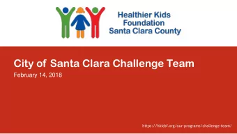 City of Santa Clara Challenge Team  February 14, 2018