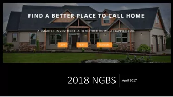 2018 NGBS  April 2017  One Standard,  ,  All  ll Residential  Housing for  Renters / Buyers