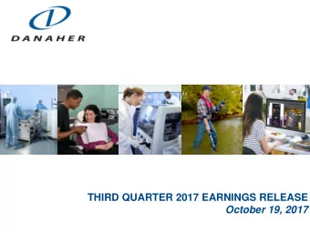 THIRD QUARTER 2017 EARNINGS RELEASE  October 19, 2017  Forward Looking Statements  Statements in