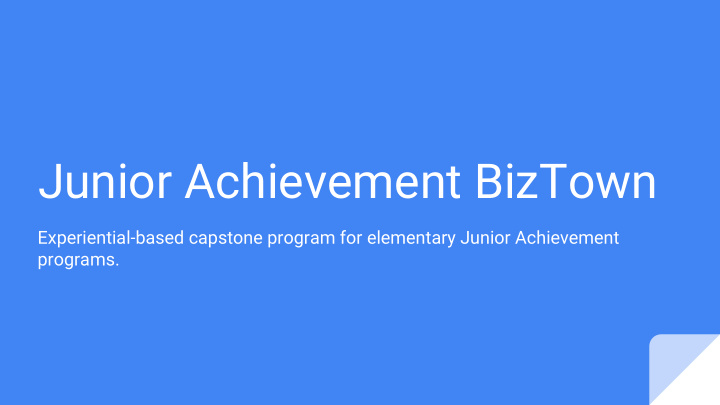 junior achievement biztown