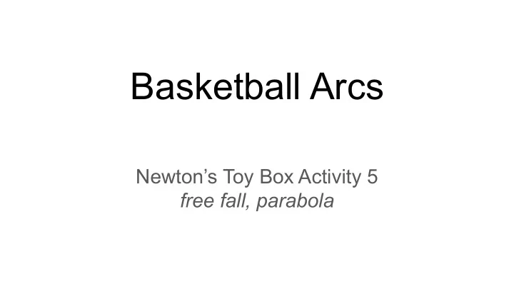 basketball arcs