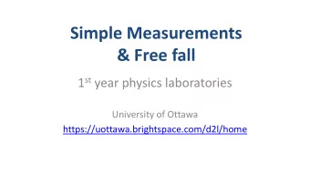 &amp; Free fall 1 st year physics laboratories  University of Ottawa