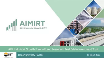 AIM  IM In  Industri  rial  l Growth Freehold  ld an  and Le  Leasehold  ld Real  al Estate In