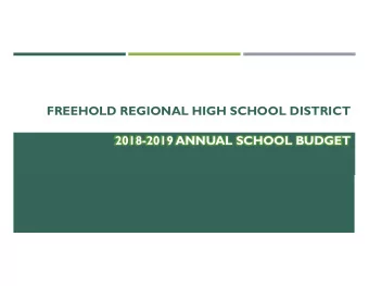 FREEHOLD REGIONAL HIGH SCHOOL DISTRICT  2018-2019 ANNUAL SCHOOL BUDGET   Whole Child   Equity