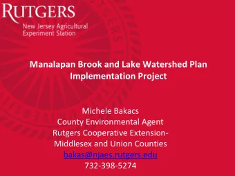 Manalapan Brook and Lake Watershed Plan  Implementation Project  Michele Bakacs  County