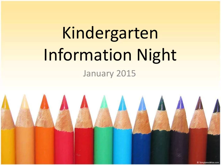 kindergarten information night