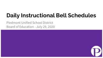 Daily Instructional Bell Schedules  Piedmont Unified School District  Board of Education - July 29,