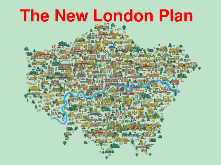 the new london plan elliot kemp principal strategic