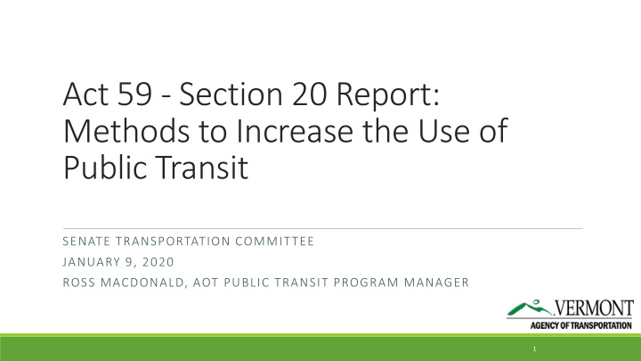 act 59 section 20 report methods to increase the use of